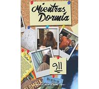 Mientras Dormia