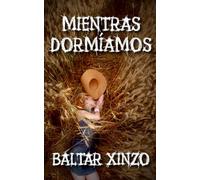 Mientras dormíamos