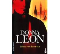 Mientras dormían: Serie Comisario Brunetti: 17 (Crimen y misterio)