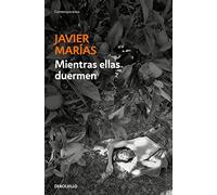 Mientras ellas duermen / While Women Are Sleeping (Contemporánea)