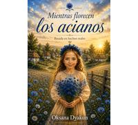 Mientras florecen los acianos