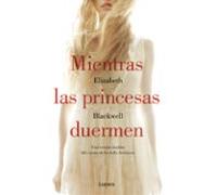 Mientras Las Princesas Duermen