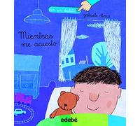 MIENTRAS ME ACUESTO (LIBROS PARA BEBÉS)