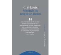 Mientras No Tengamos Rostro (7ª Ed.)