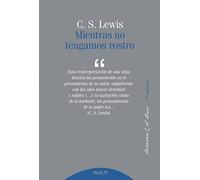 Mientras No Tengamos Rostro (Bibilioteca C. S. Lewis)