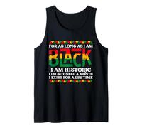 Mientras Sea Negro Soy el histórico Mes de la Historia Negra Camiseta sin Mangas