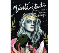 Mientras tanto (Prosa Poética)