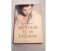 Mientras tú no estabas