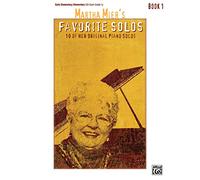 Mier martha martha mier's favorite piano solos book 1 piano book: 10 of Her Original Piano Solos: Early Elementary/Elementary (Favorite Solos, Book 1)
