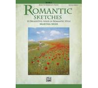 Mier Martha – Bocetos románticos Piano 1 – 12 solos encantadores, intermedio temprano