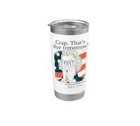 Mierda ¿Eso es para mañana? Jefferson Julio 3, 1776 Meme Divertido Vaso térmico de acero inoxidable de doble pared