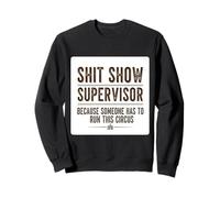 Mierda Mostrar Supervisor Alguien Divertido Gerente Sarcástico Cita Sudadera
