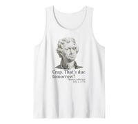 Mierda Que se Debe mañana Thomas Jefferson Funny 4 de Julio Camiseta sin Mangas