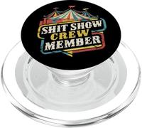 Mierda Show Miembro de la tripulación Circo Vintage Humor Coworker Team PopSockets PopGrip para MagSafe