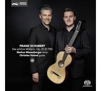 Miesenberger, Markus & Christian Haimel - Franz Schubert: Die schone Mullerin, Op. 25 (D 795)