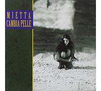 Mietta - Cambia Pelle
