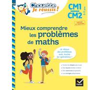 Mieux comprendre les problèmes de maths CM1/CM2: cahier de soutien en maths