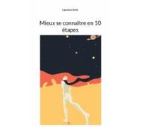 Mieux Se Connaître En 10 Étapes (ebook)