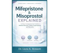Mifepristone & Misoprostol Explained: A Clear, Compassionate Guide to Medical Abortion, Safety, Expectations, and Recovery