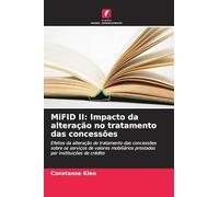 MiFID II: Impacto da alteração no tratamento das concessões: Efeitos da alteração do tratamento das concessões sobre os serviços de valores mobiliários prestados por instituições de crédito