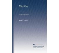 Mig Alley: the fight for air superiority