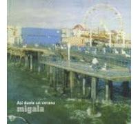 Migala - Asi Duele Un Verano
