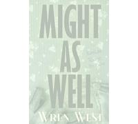 Might As Well: 1 (Kannon Ridge)