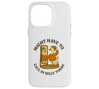 Might Have To Call In Silly Today Funny Goose Retro Carcasa para iPhone 14 Pro MAX