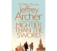 Mightier than the Sword (The Clifton Chronicles)