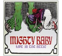 Mighty Baby - Live in the Attic [Vinilo]