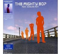 Mighty Bop, the - The Mighty Bop Feat.Duncan Roy