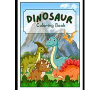 Mighty Dinosaur Coloring Book for Kids: Realistic Dino Designs, Fascinating Facts, and Epic Prehistoric Scenes for Kids Ages 8-12
