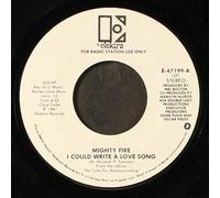 MIGHTY FIRE - i could write a love song / mono 45 rpm single