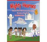 Mighty Hearoes: Discover the stem secrets of the seven wonders of world