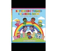 "Mighty Heroes: Super Simple Coloring Book for Toddlers and Kids Ages 3-7"