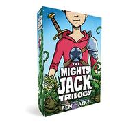 MIGHTY JACK TRILOGY BOXED SET: Mighty Jack / Mighty Jack and the Goblin King / Mighty Jack and Zita the Spacegirl