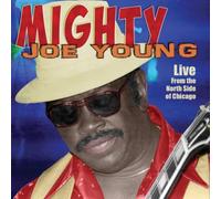 Mighty Joe Young Live from the North Side of Chicago (CD) (Importación USA)
