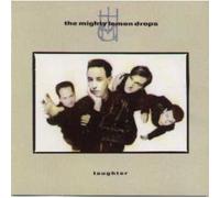 Mighty Lemon Drops - Laughter