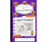 Mighty Maple (Aunt B, Boxer & The Social Butterflies)