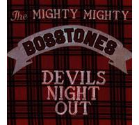 Mighty Mighty Bosstones - Devil's Night Out