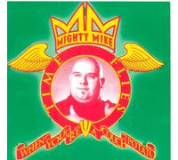 Mighty Mike - Time Flies When You're A Couch Potato