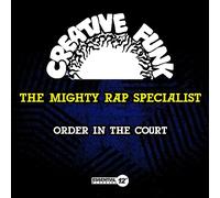 Mighty Rap Specialist - Order In The Court