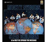 Mighty Ryeders - Star Children/Help Us Spread the Message [Vinilo]