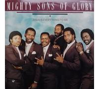 Mighty Sons of Glory - Jesus Is Everything [Vinilo]