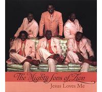 Mighty Sons of Zion - Jesus Loves Me