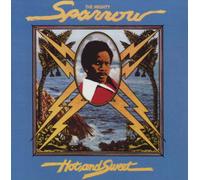 Mighty Sparrow - Hot & Sweet