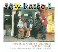 Mighty Zandolie - Raw Kaiso, Vol. 1 : Live in Concert in Port of Spain, Trinida