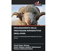 Miglioramento Delle Prestazioni Riproduttive Degli Ovini: SOGGETTO A SINCRONIZZAZIONE ORMONALE DEL CICLO ESTRALE
