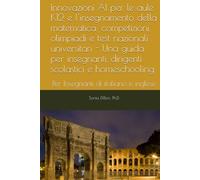 Migliorare l'istruzione: innovazione dell'intelligenza artificiale per le classi primarie e secondarie: Trasformare le aule attraverso soluzioni ... in the Primary and Secondary Education)