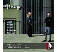 MIGOT, WERNER, MILHAUD, BOULANGER & HONEGGER: VISAGE